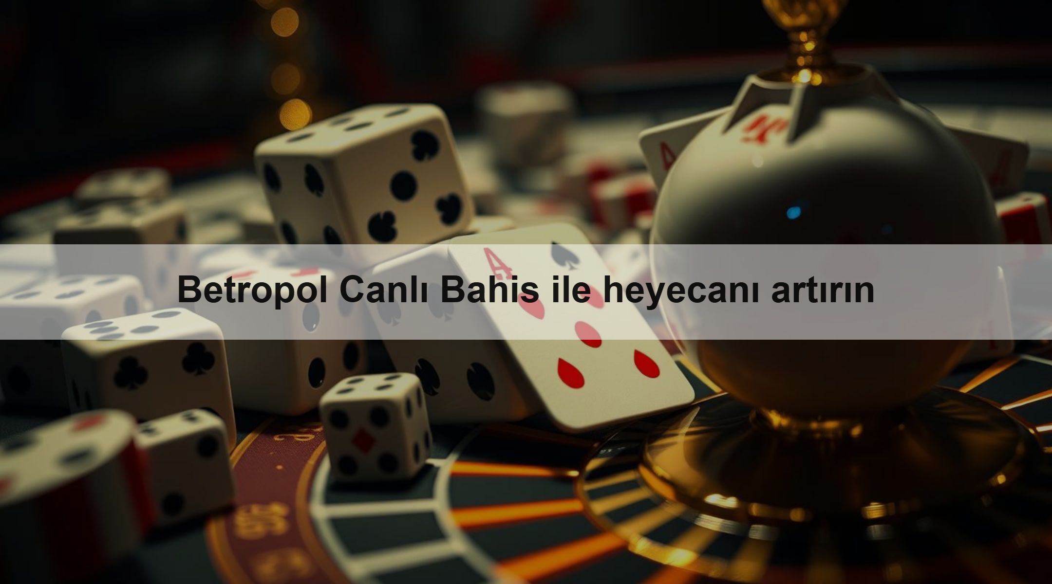 Betropol Canlı Bahis ile heyecanı artırın